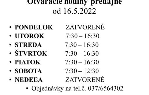 ZMENA OTVÁRACÍCH HODÍN DRUŽSTEVNEJ PREDAJNE!!!